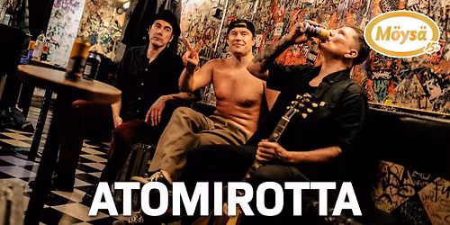 Atomirotta \/ M\u00f6ys\u00e4n Musaklubi