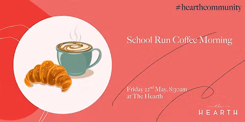 School Run Coffee Morning