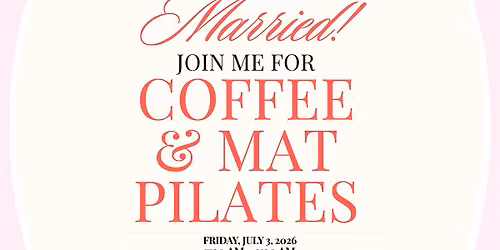 Evy's Coffee and Mat Pilates Bridal Shower