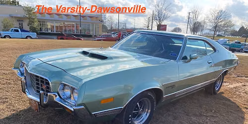 Weekly -Tues Cruise In at The Varsity-Dawsonville, 73 Bethel Dr