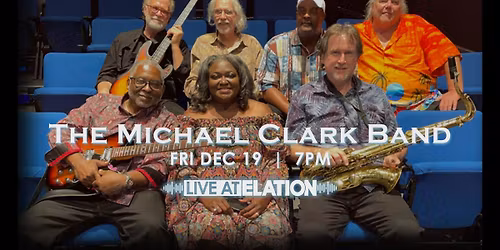 The Michael Clark Band | LIVE AT ELATION