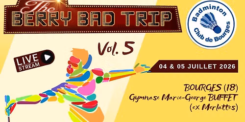 5\u00e8me Berry Bad Trip