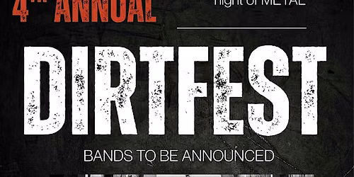 4th Annual DIRTFEST
