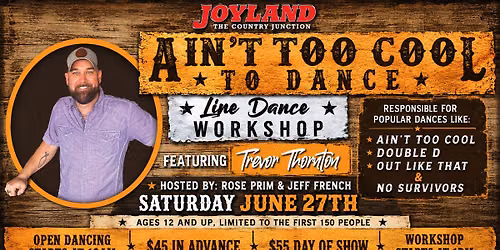 Aint Too Cool To Dance Line Dance Workshop at Joyland