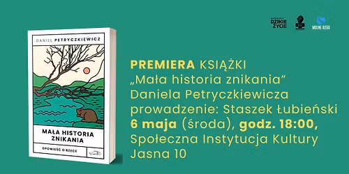 \ud83e\uddab\ud83d\udcd6 PREMIERA KSI\u0104\u017bKI: Ma\u0142a historia znikania. Opowie\u015b\u0107 o Rzece