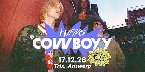cowboyy \/ Trix - HiFive Concert