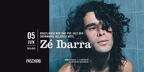 Z\u00e9 Ibarra | Fasching, Stockholm
