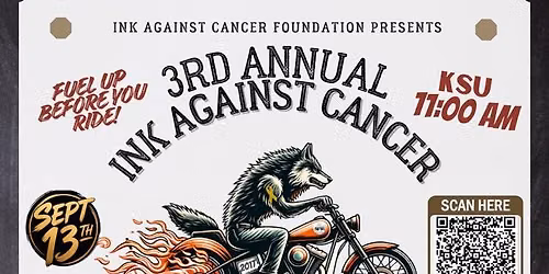3rd Annual Ink Against Cancer-Ridin\u2019 with the Wolf Pack Motorcycle Ride
