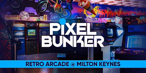 The Pixel Bunker Retro Arcade: May to July 2026