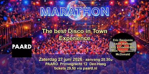 MARATHON The Best Disco in Town Experience — PAARD