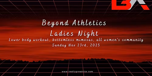 Beyond Athletics Ladies Night