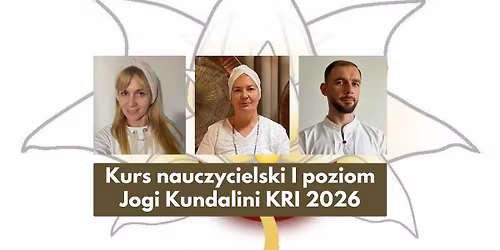 Kurs Nauczycielski Jogi Kundalini - poziom I - Nauczyciel Ery Wodnika