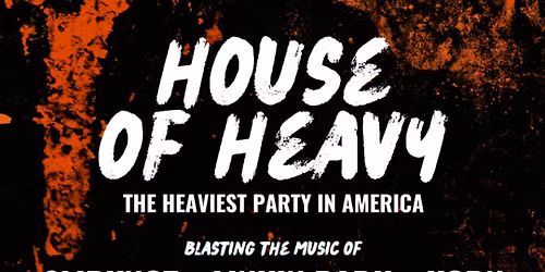 House of Heavy at The Bottleneck