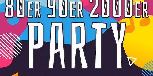 80er, 90er & 2000er Party 