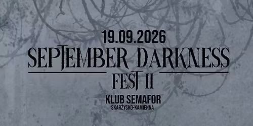 September Darkness Fest II | Dekadens + Wolven Vault + Wstr\u0119t + Belith
