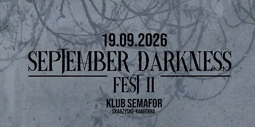 September Darkness Fest II | Dekadens + Wolven Vault + Wstr\u0119t + Belith