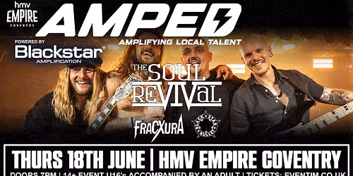 Blackstar - AMPED The Soul Revival, Fracxura, Black Star Bullet