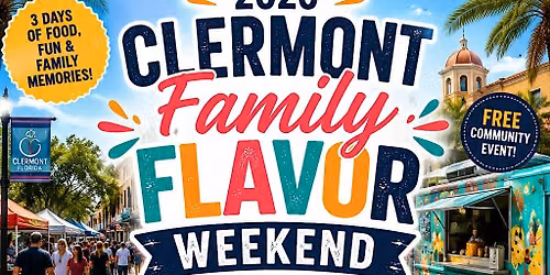 2026 Clermont Family Flavor Weekend