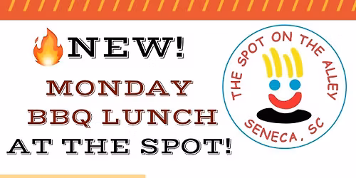 Monday BBQ Lunch at The Spot