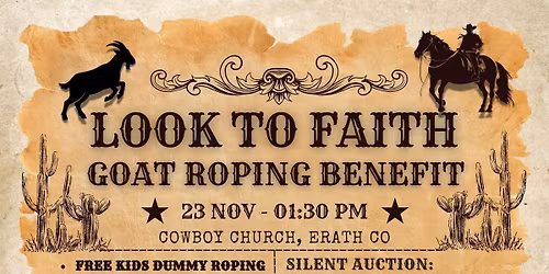 Look To Faith Goat Roping Benefit 
