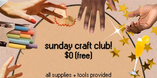 SPOOKY SUNDAY CRAFT CLUB: free art supply library + craft brunch
