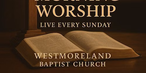 Sunday Morning Worship