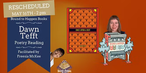 Poetry Reading with Dawn Tefft and Freesia McKee