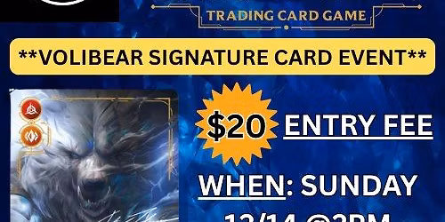 RIFTBOUND VOLIBEAR SIGNATURE CARD EVENT
