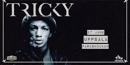 Tricky | Parksn\u00e4ckan Uppsala