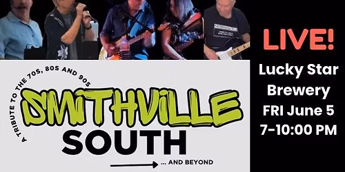 Smithville South ROCKS Lucky Star Brewery