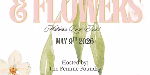 Fragrance &  Flowers Mother\u2019s Day Event
