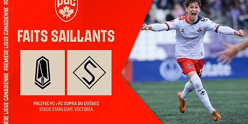 Pacific FC at FC Supra Du Quebec at Stade Boreale