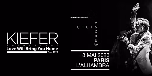 KIEFER SUTHERLAND | PARIS | L'Alhambra