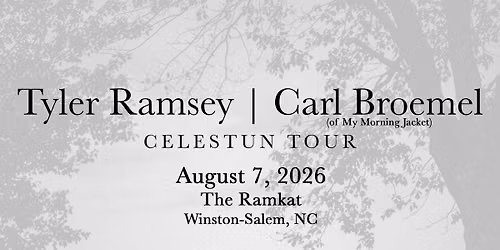 An Evening with Tyler Ramsey and Carl Broemel (of My Morning Jacket) at The Ramkat