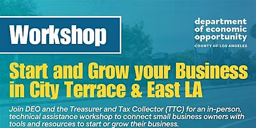 Start and Grow your Business in City Terrace & East LA