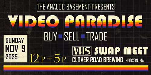 Video Paradise VHS Swap Meet