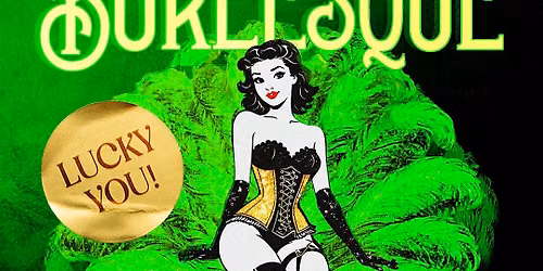 The Dirty Rabbit - A Burlesque, Jazz and Dinner Show