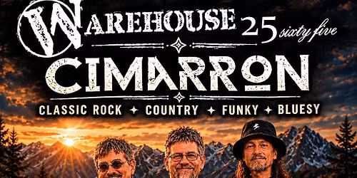 Cimarron @ Warehouse 25 sixty-five