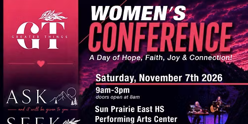 Greater Things Conference