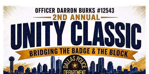 Officer Darron Burks 2nd Annual Unity Classic