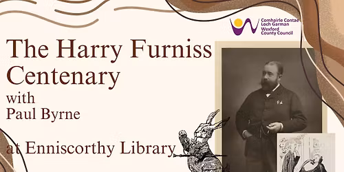 The Harry Furniss Centenary with Paul Byrne