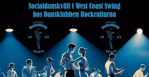 West Coast Swing danskv\u00e4ll 8\/11 p\u00e5 Rockrullarna