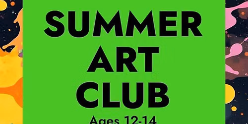 SUMMER ART CLUB