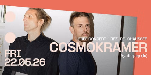 Concert : Cosmokramer - Rez-de-Chauss\u00e9e