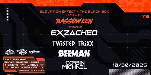Elevation Effect - Bassoween: Exzached, Twisted Trixx, BeeMan, Corbin Michael (The Lounge)