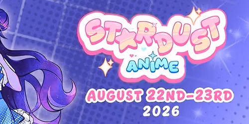 Stardust Anime 2026!