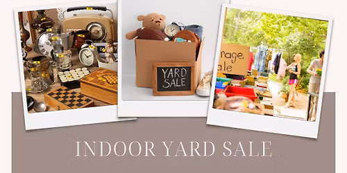 Indoor Yard Sale