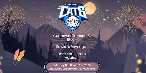 WWC Presents: Gunpowder, Treason & Block - FAWKE'S REVENGE!