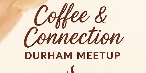 Coffee & Connection Meetup
