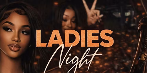 LADIES NIGHT | NAPA VYBES